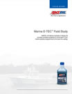 Evinrude&trade; E-TEC Amsoil HP Marine Field Study